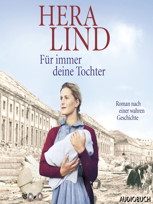 Title details for Für immer deine Tochter by Hera Lind - Wait list